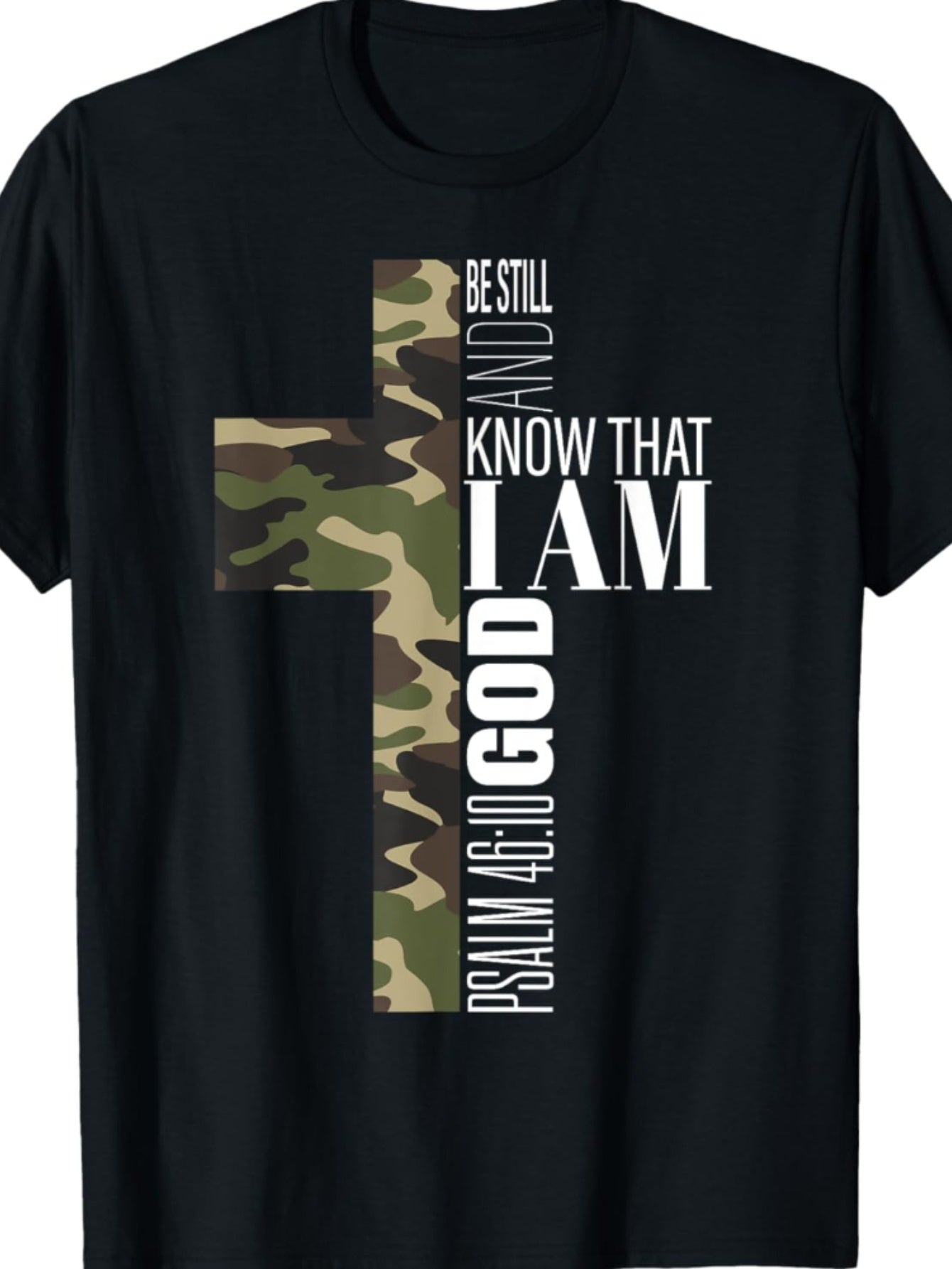 Men's "Be Still & Know That I Am God" Christian Graphic T-Shirt - 100% Cotton - Maximus Echo
