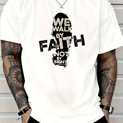 Men's 180g Cotton T-Shirt with "We Walk by Faith Not by Sight"- Casual Round Neck Short Sleeve Tee, Machine Washable, Durable Fabric Shirt - Maximus Echo
