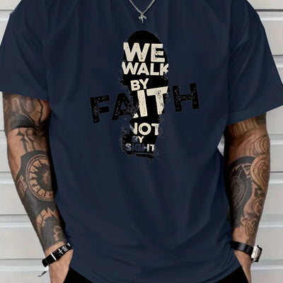 Men's 180g Cotton T-Shirt with "We Walk by Faith Not by Sight"- Casual Round Neck Short Sleeve Tee, Machine Washable, Durable Fabric Shirt - Maximus Echo