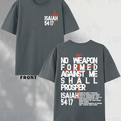 Isaiah 54:17, No Weapon Will Be Beneficial To Me. Faith, Men'S Cotton T-shirt, Unisex - Maximus Echo