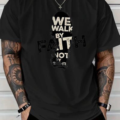 Men's 180g Cotton T-Shirt with "We Walk by Faith Not by Sight"- Casual Round Neck Short Sleeve Tee, Machine Washable, Durable Fabric Shirt - Maximus Echo
