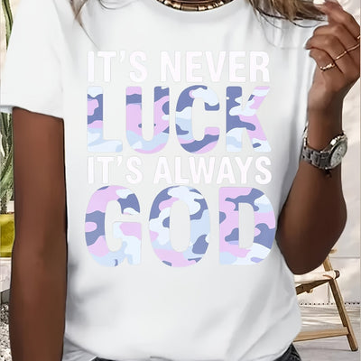 Women'S Casual T-Shirt - "It'S Never Lucky to Be God" Graphic, Comfortable Round Neck - Maximus Echo