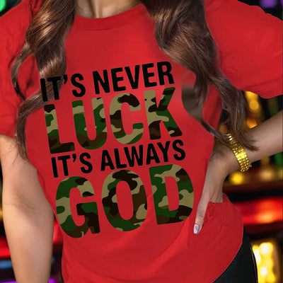 Women'S Casual T-Shirt - "It'S Never Lucky to Be God" Graphic, Comfortable Round Neck - Maximus Echo